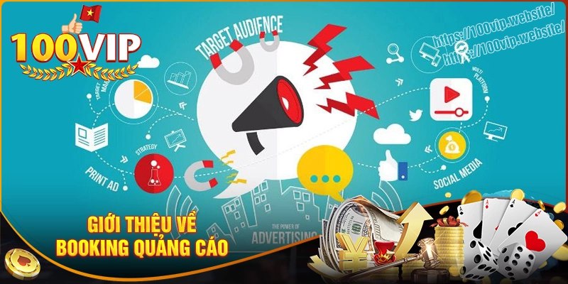 Khái niệm sơ lược về booking quảng cáo
