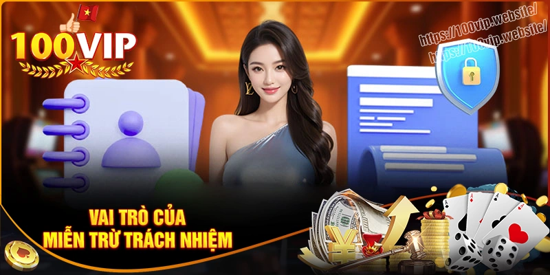 Tầm quan trọng của chính sách miễn trách nhiệm